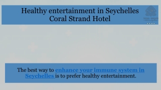 Healthy entertainment in Seychelles by Coral Strand Hotel