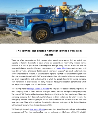 TNT Towing: The Trusted Name for Towing a Vehicle in Alberta
