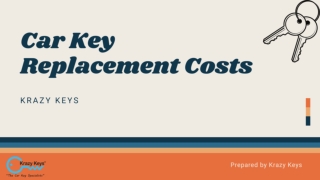 Car Key Replacement Costs - Krazy Keys