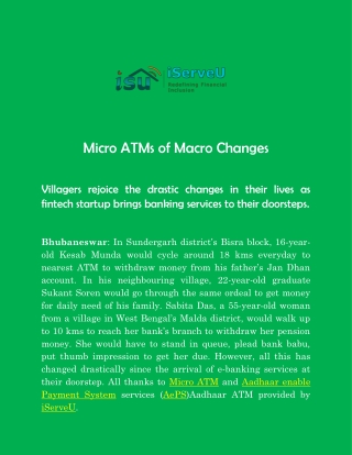 Micro ATMs of Macro Changes