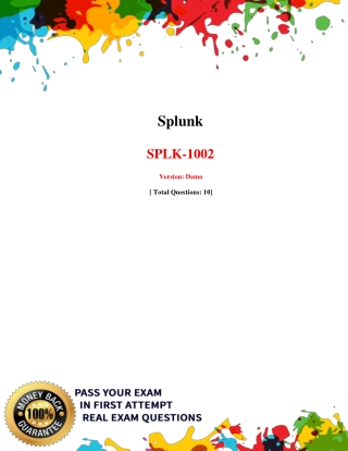 Splunk  SPLK-1002 Free Exam Question - Money Back Guarantee