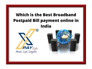 Which is the Best Broadband Postpaid Bill payment online in India