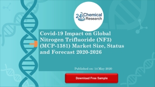 Covid 19 Impact on Global Nitrogen Trifluoride NF3 MCP 1381 Market Size, Status and Forecast 2020 20
