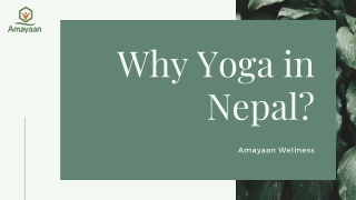 Nepal | The Best Country for Yoga Retreats with Awesome Climate