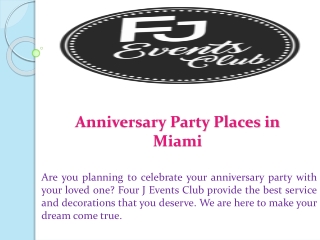 Anniversary Party Places in Miami