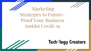 Marketing Strategies to Future-Proof Your Business Amidst Covid-19