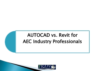 AUTOCAD vs. Revit for AEC Industry| Tejjy Inc.