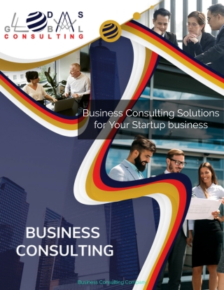 Business Consulting Solutions for Your Startup business
