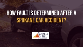 How Fault Is Determined After A Spokane Car Accident?