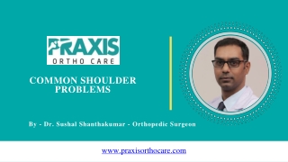 Common Shoulder Problems - Best Shoulder Pain Specialist in Bangalore