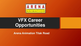 VFX Career Opportunities - Arena Animation Tilak Road
