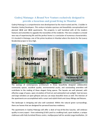 Godrej Matunga- A Brand New Venture exclusively designed to provide a luxurious and grand living in Mumbai