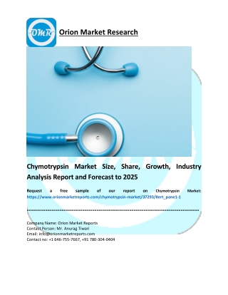 Chymotrypsin Market