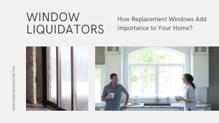 How Replacement Windows Add Importance to Your Home