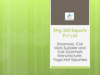 Doormats, Coir Mats Supplier and Coir Doormats Manufacturer, Yoga Mat Exporters