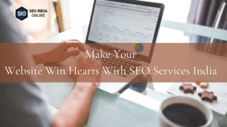 Make Your Website Win Hearts With SEO Services India
