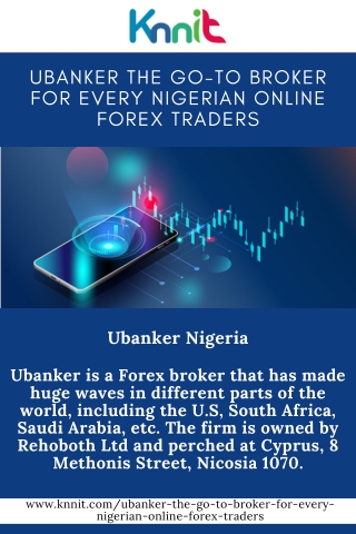 Ubanker – The Go-To Broker for Every Nigerian Online Forex Traders