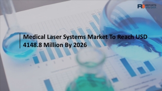 Medical Laser Systems Market Analysis, Size, Market Shares, Industry Challenges and Opportunities to 2027