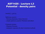 AST1420 - Lecture L3 Potential - density pairs