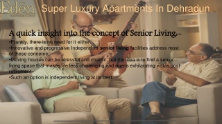 Best Senior Citizen Apartments | Super Luxury Apartments in Dehradun | Eden Seniors