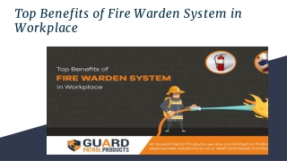 Top Benefits of Fire Warden System in Workplace