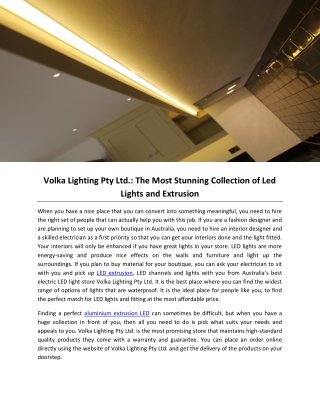 Volka Lighting Pty Ltd.: The Most Stunning Collection of Led Lights and Extrusion