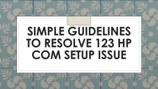 How To Do 123 HP Com Setup