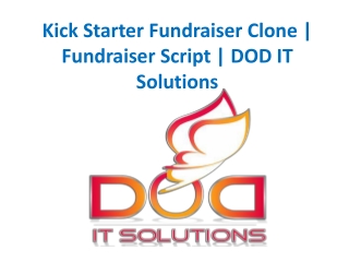 Kick Starter Fundraiser Clone | Fundraiser Script | DOD IT Solutions