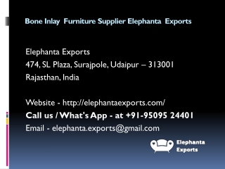 Bone Inlay  Furniture Supplier Elephanta  Exports