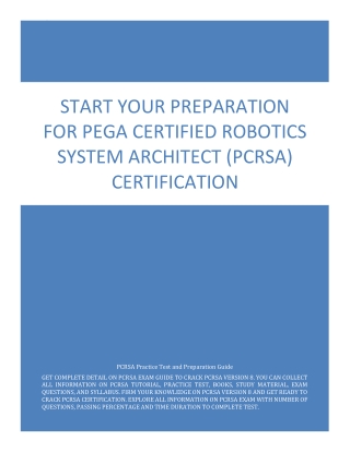 Start Your Preparation for Pega Certified Robotics System Architect (PCRSA) Certification