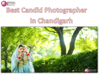 Best candid photographer in chandigarh |Punjab |Mohali |Zirakpur