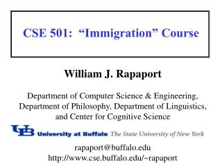 CSE 501: “Immigration” Course