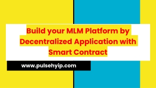 Build your MLM Platform by Decentralized Application with Smart Contract