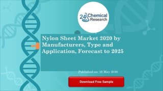 Nylon Sheet Market 2020 by Manufacturers, Type and Application, Forecast to 2025