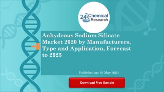 Anhydrous Sodium Silicate Market 2020 by Manufacturers, Type and Application, Forecast to 2025