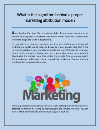 What is the algorithm behind a proper marketing attribution model?