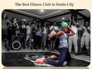 The Best Fitness Club in Benin City