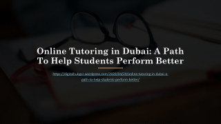 Online Tutoring in Dubai: A Path To Help Students Perform Better
