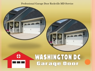 Professional Garage Door Rockville MD Service