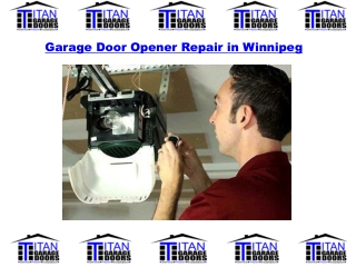 Garage Door Opener Repair in Winnipeg