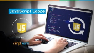 JavaScript Loops | JavaScript Loops Examples | JavaScript Tutorial For Beginners | Simplilearn