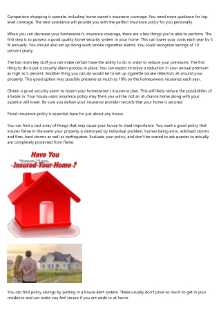 Tips Concerning How To Select The Best Home Owner's Insurance policy
