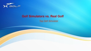 Golf Simulators vs. Real Golf