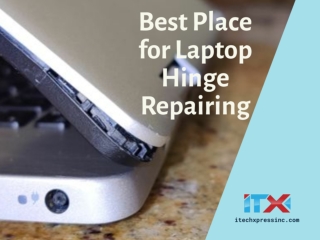 Best Place for Laptop Hinge Repairing
