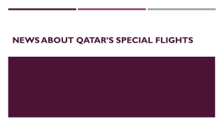 News About Qatar’s Special Flights