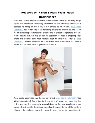 Reasons Why Men Should Wear Mesh Underwear?