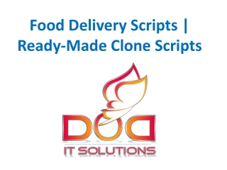 Food Delivery Scripts | Ready-Made Clone Scripts