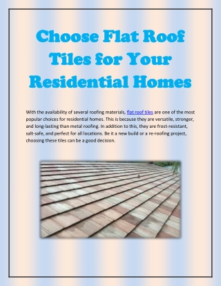 Choose Flat Roof Tiles for Your Residential Homes