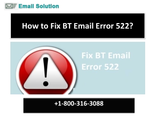 How to Fix BT Email Error 522?  1-800-316-3088