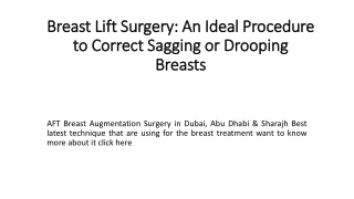 Breast Lift Surgery: An Ideal Procedure to Correct Sagging or Drooping Breasts
